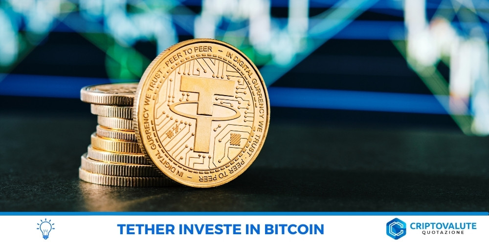 Tether investe in Bitcoin