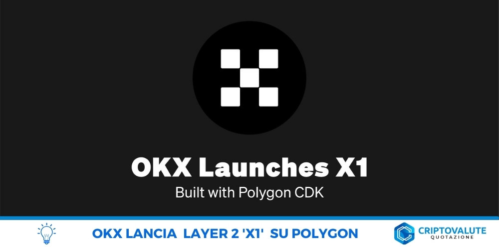 OKX lancia il layer2 X1